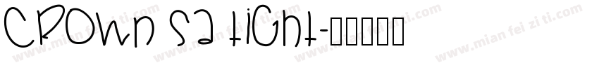 Crown SA Tight字体转换